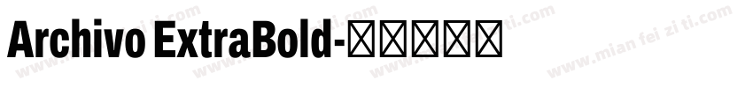 Archivo ExtraBold字体转换